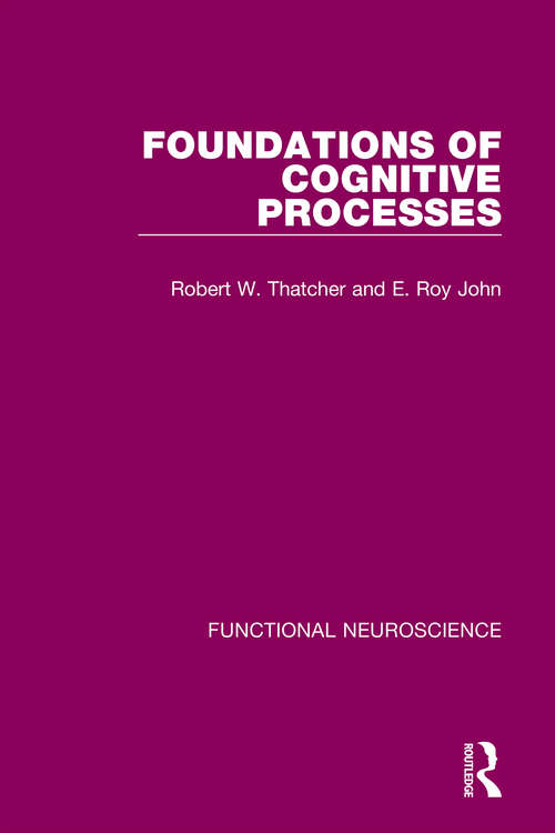 Foundations of Cognitive Processes (Functional Neuroscience)