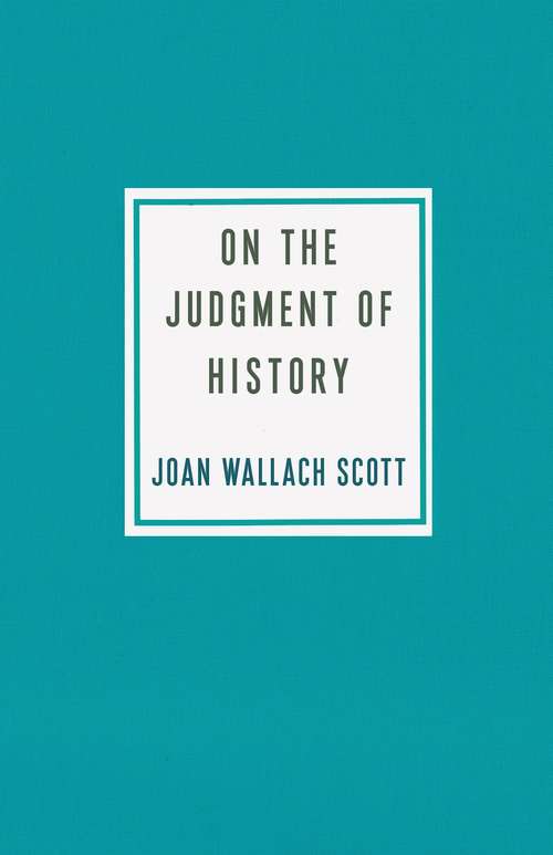 On the Judgment of History (Ruth Benedict Book Series)