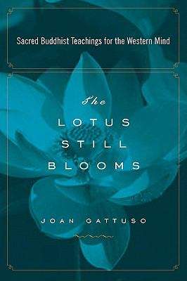 Book cover of The Lotus Still Blooms