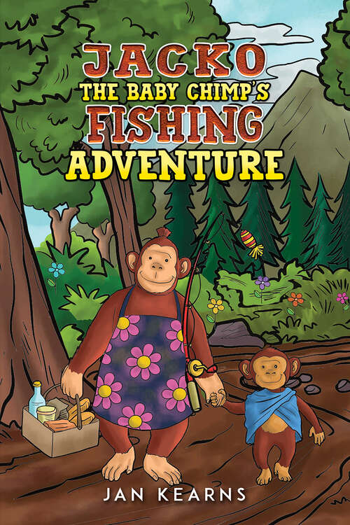 Book cover of Jacko the Baby Chimp's Fishing Adventure