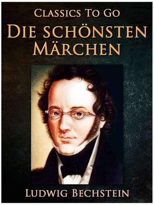 Book cover of Die schönsten Märchen (Classics To Go)