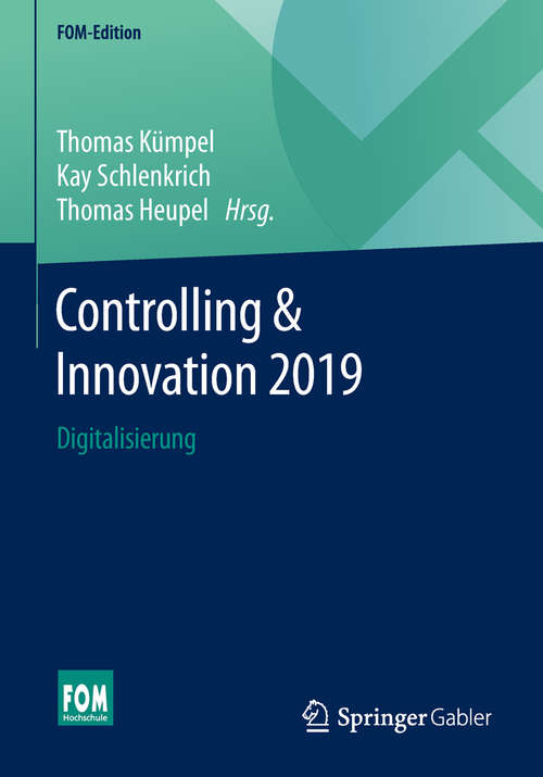 Controlling & Innovation 2019: Digitalisierung (FOM-Edition)