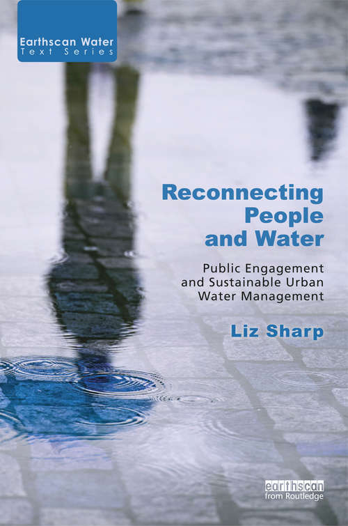 Book cover of Reconnecting People and Water: Public Engagement and Sustainable Urban Water Management