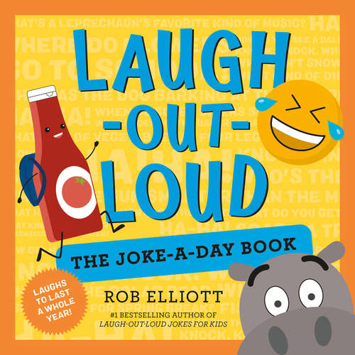 Book cover of Laugh-Out-Loud: A Year of Laughs (Laugh-Out-Loud Jokes for Kids)