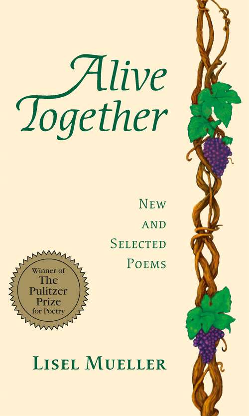 Book cover of Alive Together: New and Selected Poems