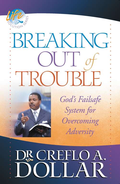 Book cover of Breaking Out of Trouble