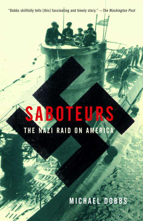 Book cover of Saboteurs: The Nazi Raid on America