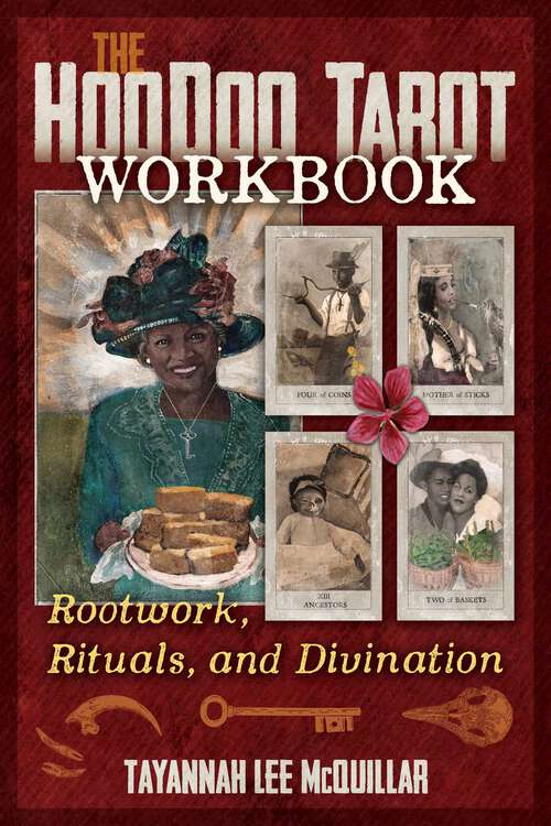 Book cover of The Hoodoo Tarot Workbook: Rootwork, Rituals, and Divination