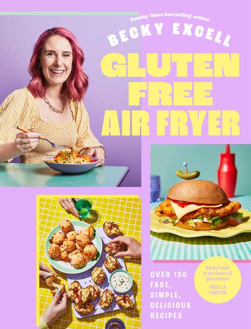 Book cover of Gluten Free Air Fryer: Over 100 Fast, Simple, Delicious Recipes