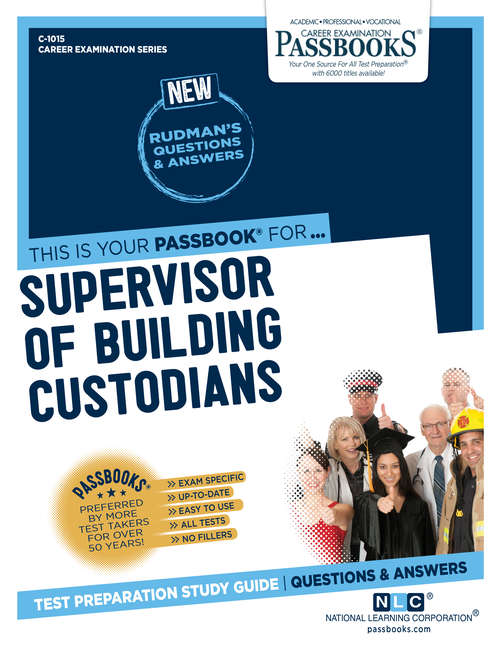 Book cover of Supervisor of Building Custodians: Passbooks Study Guide (Career Examination Series)