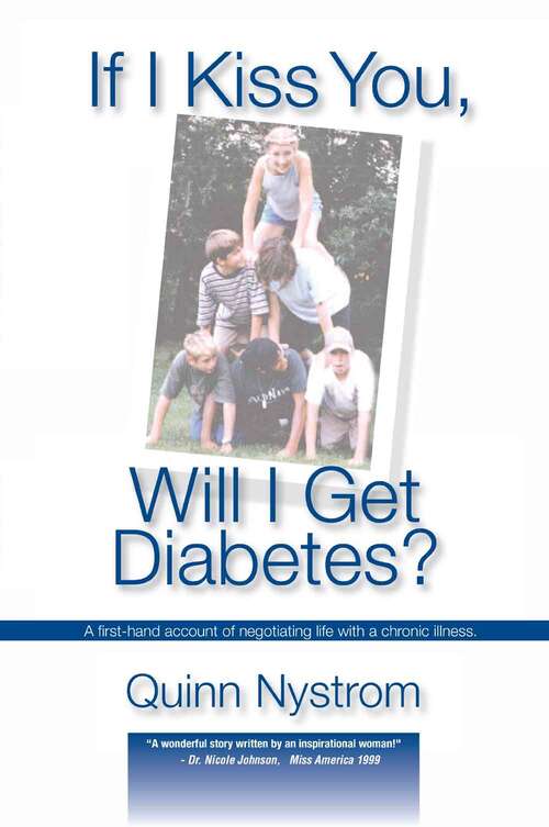Book cover of If I Kiss You, Will I Get Diabetes?