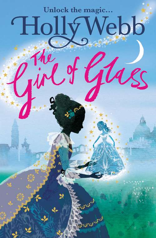 Book cover of The Girl of Glass: Book 4 (A Magical Venice story #4)