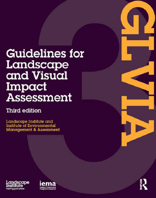 Book cover of Guidelines for Landscape and Visual Impact Assessment (3)