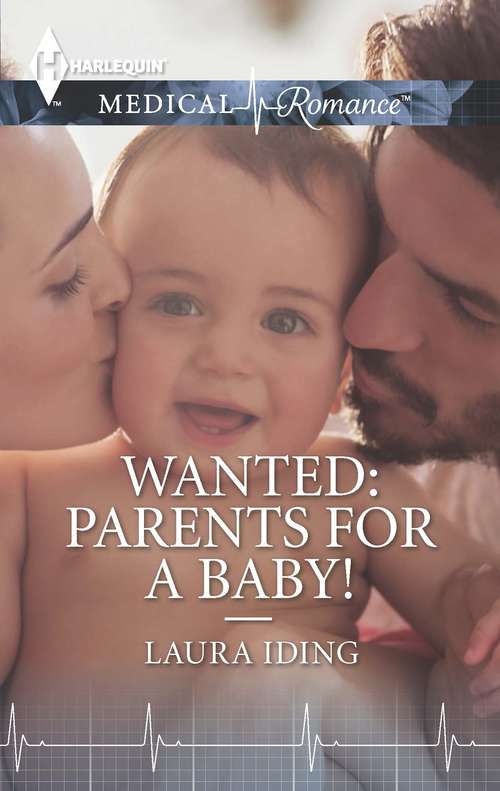 Book cover of Wanted: Parents for a Baby!