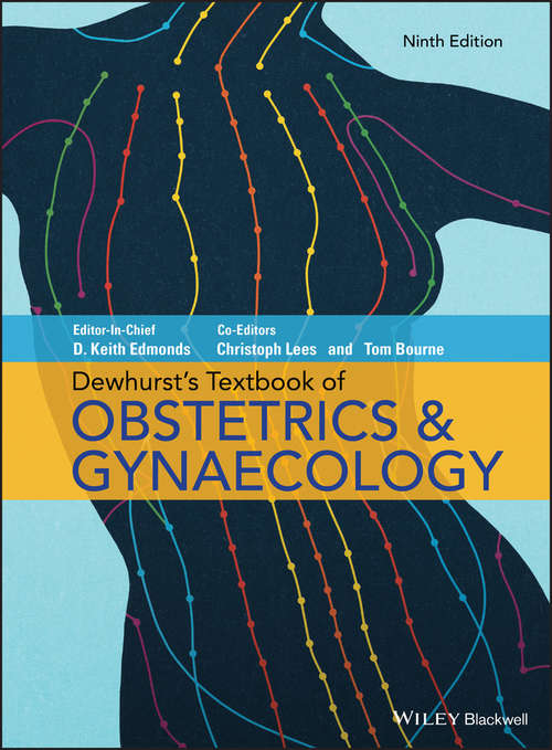 Book cover of Dewhurst's Textbook of Obstetrics & Gynaecology 9th edition