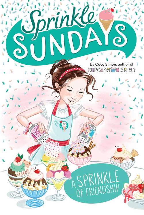Book cover of A Sprinkle of Friendship (Sprinkle Sundays #10)