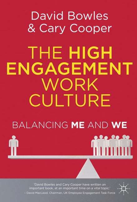 The High Engagement Work Culture