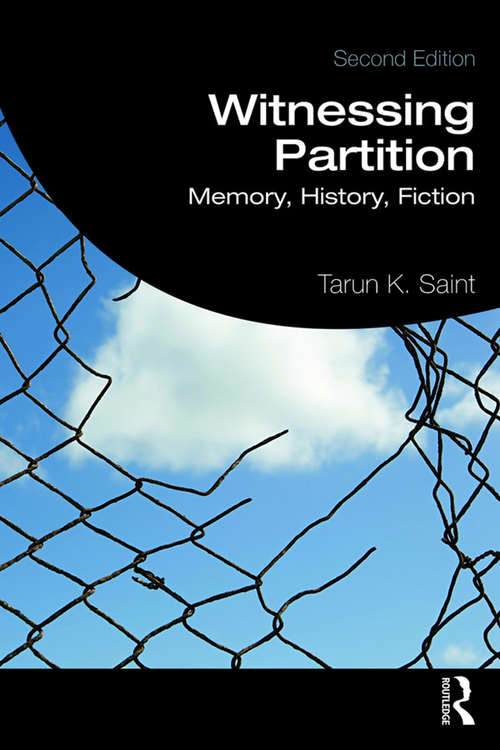 Book cover of Witnessing Partition: Memory, History, Fiction (2)