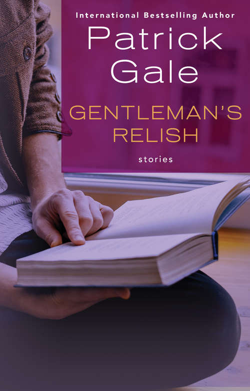 Gentleman's Relish: Stories