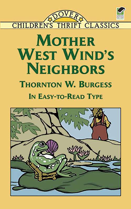 Book cover of Mother West Wind's Neighbors (Dover Children's Thrift Classics)