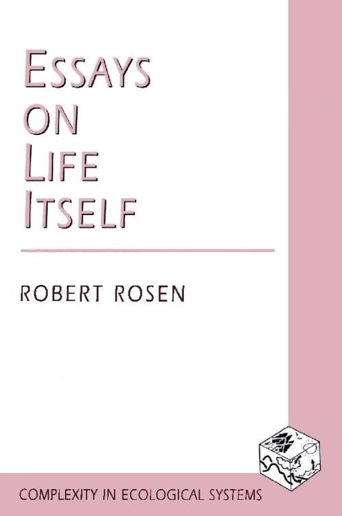 Book cover of Essays on Life Itself
