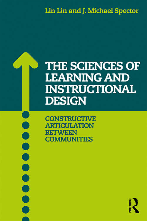 The Sciences of Learning and Instructional Design: Constructive Articulation Between Communities
