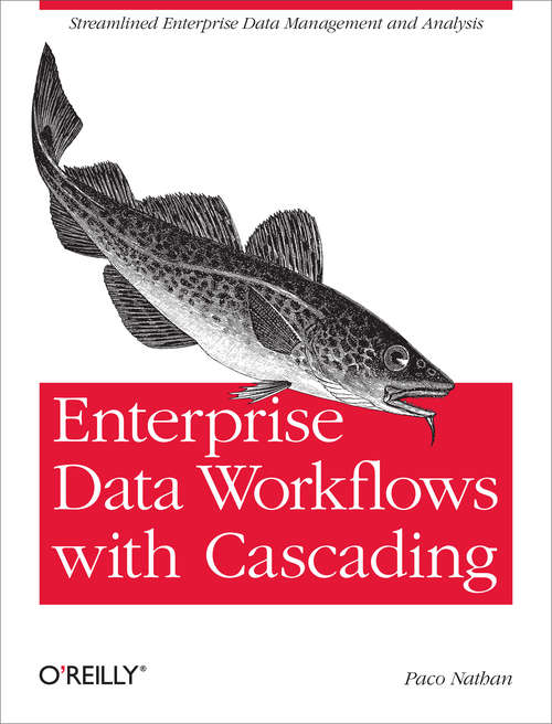 Book cover of Enterprise Data Workflows with Cascading
