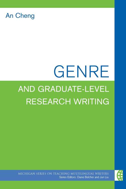 Book cover of Genre and Graduate-Level Research Writing (The Michigan Series on Teaching Multilingual Writers)