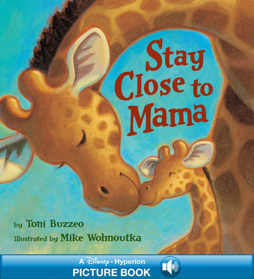 Book cover of Stay Close to Mama