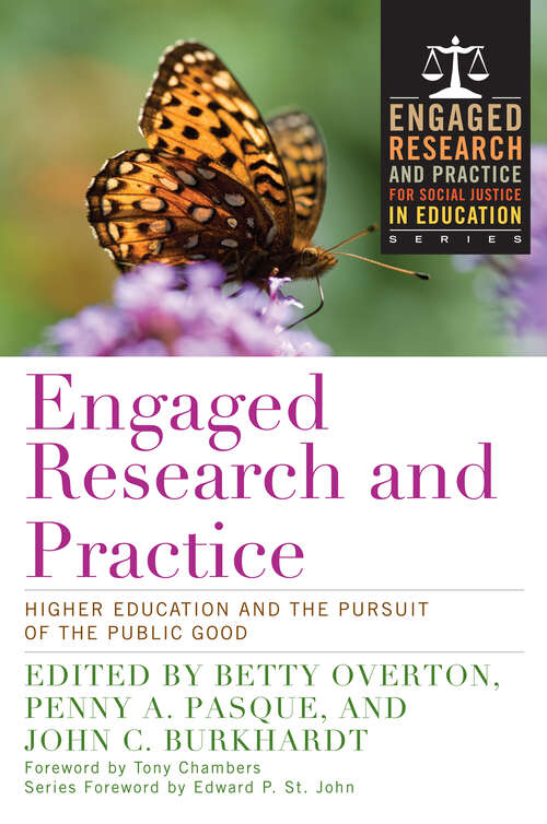 Book cover of Engaged Research and Practice: Higher Education and the Pursuit of the Public Good
