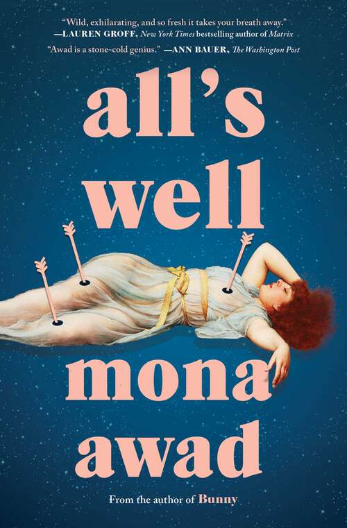 Book cover of All's Well: A Novel