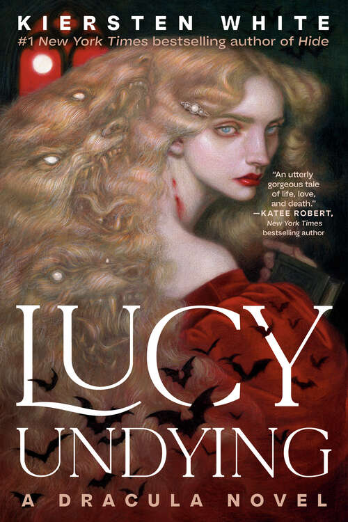 Book cover of Lucy Undying: A Dracula Novel