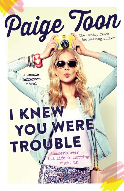 Book cover of I Knew You Were Trouble