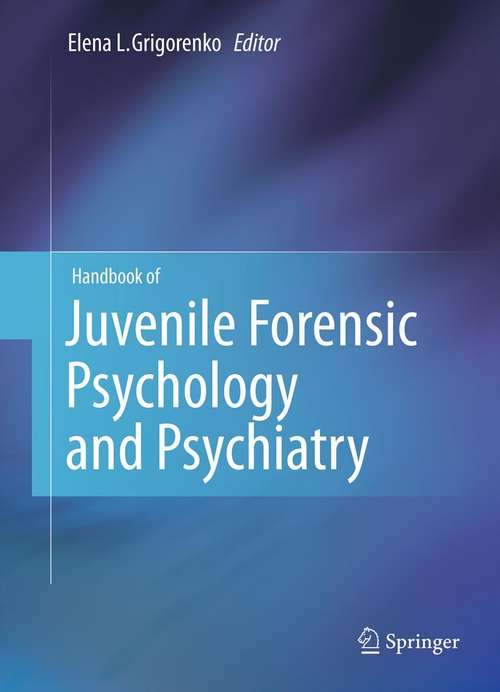 Book cover of Handbook of Juvenile Forensic Psychology and Psychiatry