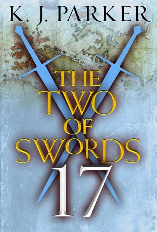Book cover of The Two of Swords: Part Seventeen