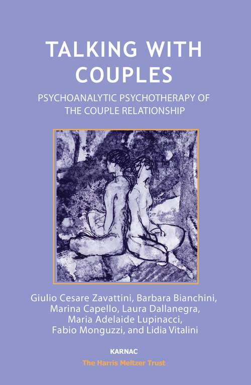 Book cover of Talking with Couples: Psychoanalytic Psychotherapy of the Couple Relationship (1)