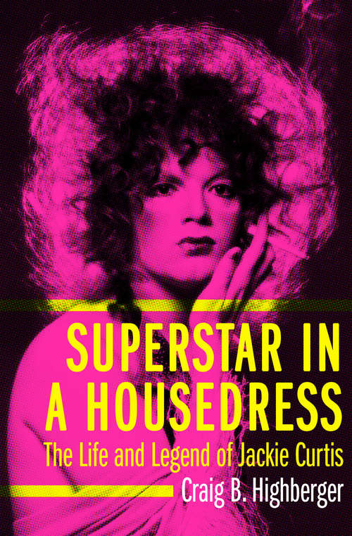Book cover of Superstar in a Housedress