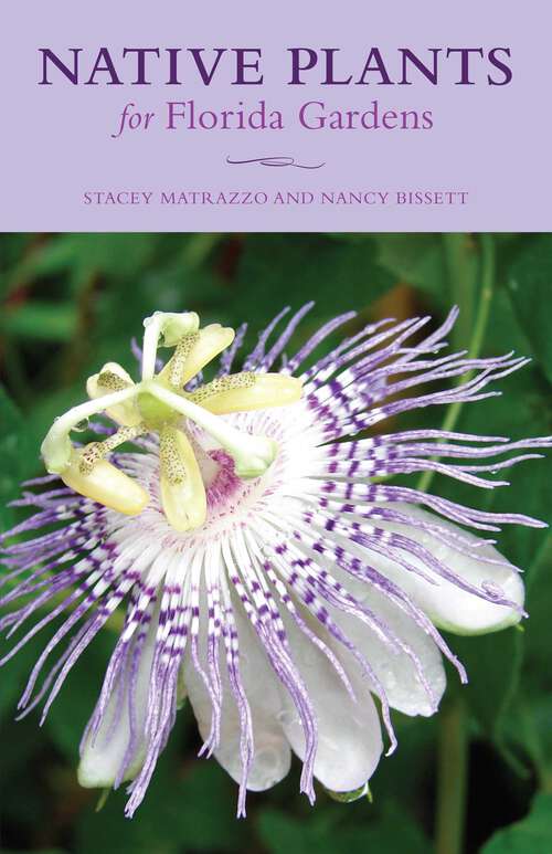 Book cover of Native Plants for Florida Gardens