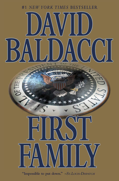 Book cover of First Family (Sean King and Michelle Maxwell #4)