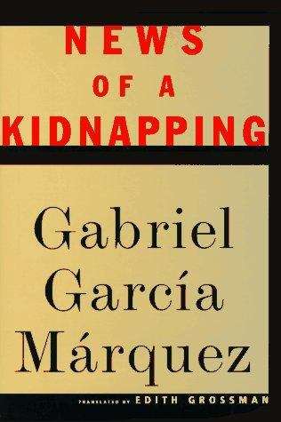 Book cover of News of a Kidnapping