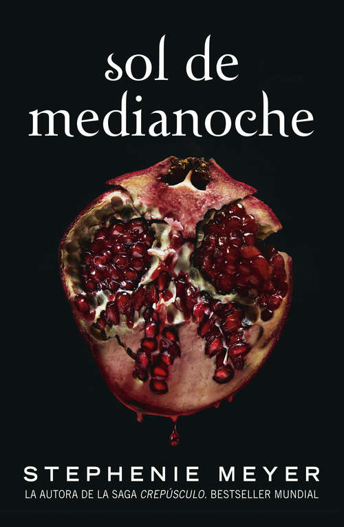 Book cover of Sol de Medianoche (Saga Crepúsculo: Volumen 5)