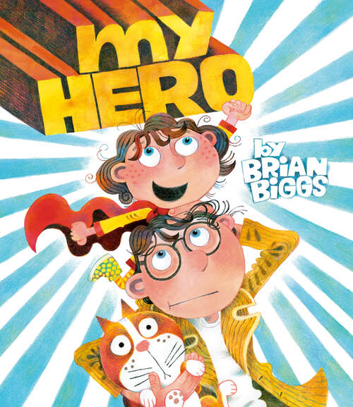 Book cover of My Hero