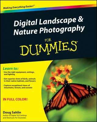 Digital Landscape & Nature Photography For Dummies