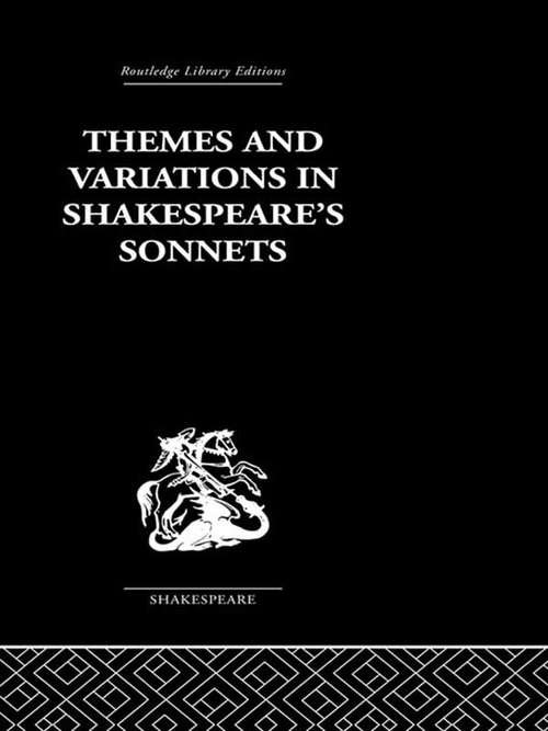 Book cover of Themes and Variations  in Shakespeare's Sonnets