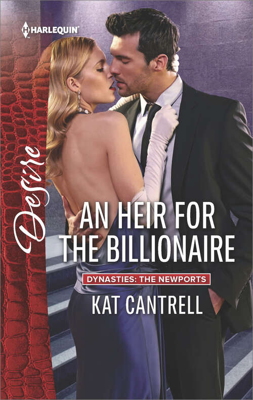 Book cover of An Heir for the Billionaire: An Heir For The Billionaire Contract Wedding, Expectant Bride Waking Up With The Boss (Dynasties: The Newports #2)