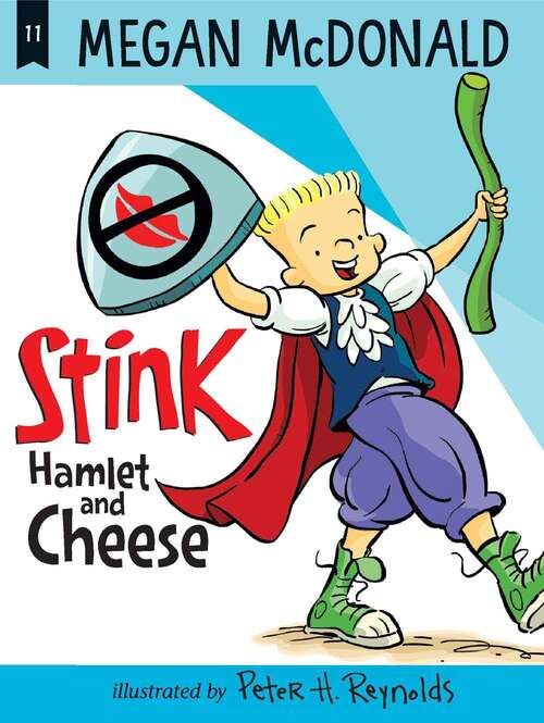 Book cover of Stink: Hamlet And Cheese (Stink Series #11)
