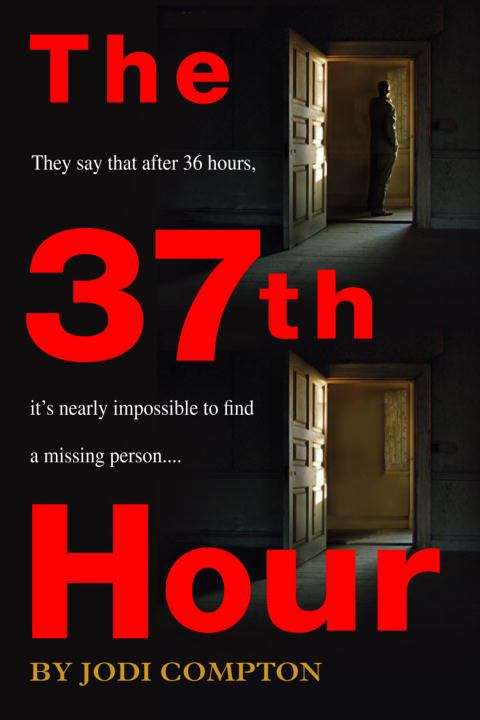 Book cover of The 37th Hour (Sarah Pribek #1)