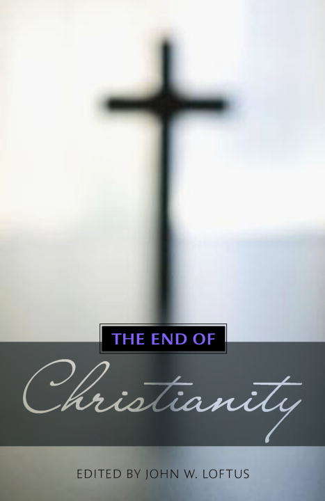 Book cover of The End of Christianity