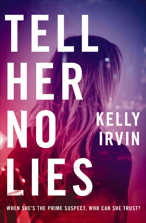 Book cover of Tell Her No Lies