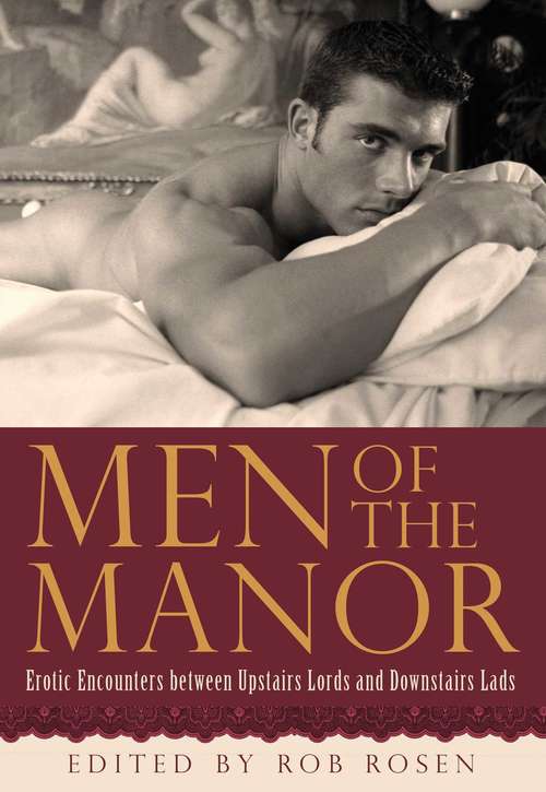 Book cover of Men of the Manor: Erotic Encounters between Upstairs Lords and Downstairs Lads